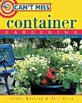 Cant Miss Container Gardening Practical
