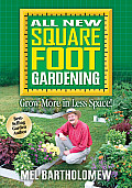 All New Square Foot Gardening Grow More in Less Space