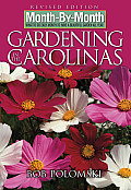 Month By Month Gardening in the Carolinas What to Do Each Month to Have a Beautiful Garden All Year