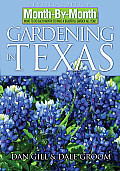 Month-by-Month Gardening in Texas
