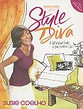 Secrets of a Style Diva A Get Inspired Guide to Your Creative Side