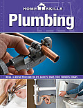 Homeskills Plumbing Install & Repair Your Own Toilets Faucets Sinks Tubs Showers Drains