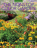 Nonstop Color Garden Design Flowering Landscapes & Gardens for Year round Enjoyment