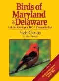 Birds of Maryland & Delaware Field Guide Includes Washington DC & Chesapeake Bay