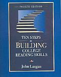 Ten Steps To Building College Reading 4th Edition