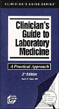 Clinicians Guide To Lab Medicine