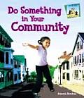 Do Something in Your Community