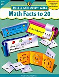 Math Facts to 20 Build a Skill Instant Books K 1