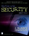 Network Security A Hackers Perspective
