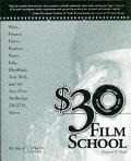 $30 Film School How To Write Direct Prod