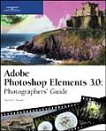 Adobe Photoshop Elements 3.0 Photographers Guide