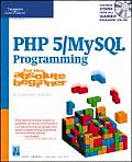 PHP 5 MySQL Programming For The Absolute Beginner