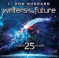 Writers of the Future The First 25 Years