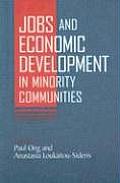 Jobs and Economic Development in Minority Communities