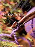Big Hook Crochet