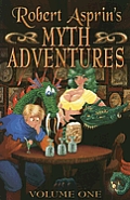 Myth Adventures Volume 1 Another Fine Myth Myth Conceptions Myth Directions Hit or Myth Myth ing Persons & Little Myth Marker