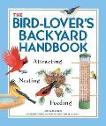Bird Lovers Backyard Handbook
