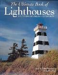 Ultimate Book Of Lighthouses