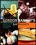 Gordon Ramsays Just Desserts
