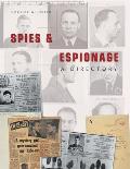 Spies & Espionage A Directory
