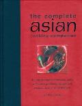 Complete Asian Cooking Companion