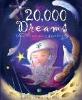 20000 Dreams Twenty Thousand Dreams Discover The Real Meaning Of Your Dream Life