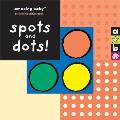 Amazing Baby Spots & Dots