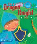 Dress Up Im A Dragon Knight Kit