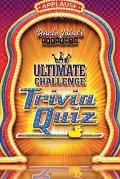 Uncle Johns Presents the Ultimate Challenge Trivia Quiz