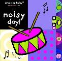 Amazing Baby Noisy Day