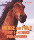 Horse & Pony Body Language Phrasebook