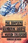 The Complete Wandering Ghosts