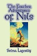 Further Adventures of Nils by Selma Lagerlof, Juvenile Fiction, Classics