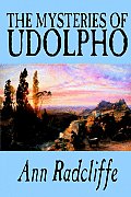 The Mysteries of Udolpho by Ann Radcliffe, Fiction, Classics, Horror