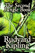 The Second Jungle Book by Rudyard Kipling, Fiction, Classics
