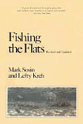 Fishing The Flats Revised & Updated Edition