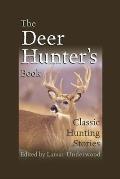 Duck Hunters Book Classic Waterfowl Stories