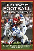 Greatest Football Stories Ever Told Twe