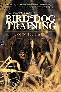 Complete Guide to Bird Dog Training