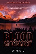 Blood Atonement A Dahlgren Wallace Mystery
