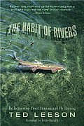 Habit of Rivers Reflections on Trout Streams & Fly Fishing