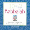 10 Minute Kabbalah Blessings Wisdom & Gu