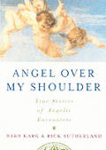Angel Over My Shoulder 40 True Stories
