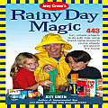 Joey Greens Rainy Day Magic 433 Fun Simple Projects to Do with Kids Using Brand Name Products Youve Already Got Around the House