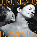 Luxurious Loving Tantric Inspirations for Passion & Pleasure