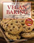 Joy of Vegan Baking The Compassionate Cooks Traditional Treats & Sinful Sweets