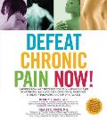 Defeat Chronic Pain Now