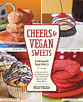 Cheers to Vegan Sweets Drink Inspired Vegan Desserts From the Cafe to the Cocktail Lounge Turn Your Sweet Sips Into Even Better Bites