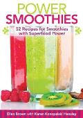Power Smoothies [mini Book]: 52 Recipes for Smoothies with Superfood Power