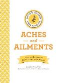 Home Remedies for Aches Pains & Ailments Mini Book